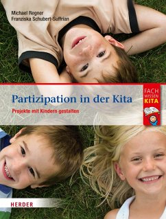 Partizipation in der Kita (eBook, ePUB) - Regner, Michael; Schubert-Suffrian, Franziska