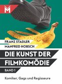 Die Kunst der Filmkomödie Band 1 (eBook, ePUB)