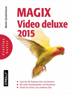 MAGIX Video deluxe 2015 (eBook, ePUB) - Quedenbaum, Martin