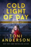 Cold Light Of Day (Cold Justice, #3) (eBook, ePUB)