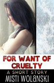 For Want of Cruelty (Overhill) (eBook, ePUB)