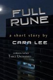 Full Rune (a short story, centuries before "Thrice Uncharmed") (eBook, ePUB) Full Rune (a short story, centuries before "Thrice Uncharmed") (eBook, ePUB)
