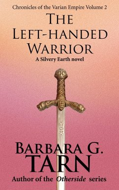Chronicles of the Varian Empire - Volume 2 (Silvery Earth) (eBook, ePUB) - G. Tarn, Barbara