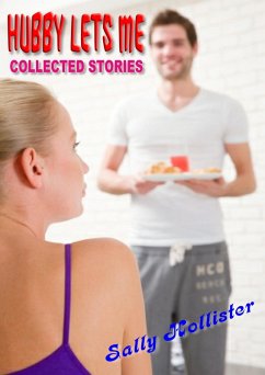 My Hubby Lets Me (Collected Stories) (eBook, ePUB) - Hollister, Sally