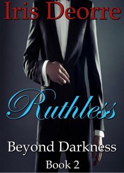 Cover Ruthless (Beyond Darkness, #2) (eBook, ePUB)