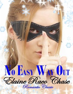 No Easy Way Out (eBook, ePUB) - Chase, Elaine Raco