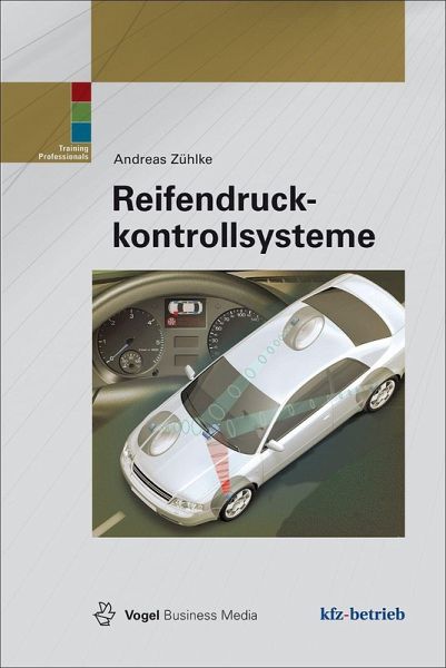 Reifendruckkontrollsysteme (eBook, PDF) Reifendruckkontrollsysteme (eBook, PDF)