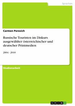 Cover Russische Touristen im Diskurs ausgewählter österreichischer und deutscher Printmedien (eBook, PDF)
