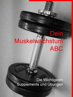 Dein Muskelwachstum ABC (eBook, ePUB)
