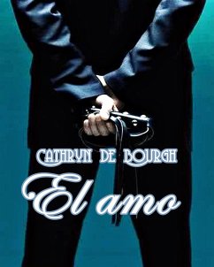 Cover El amo (Relatos Eróticos Contemporáneos, #1) (eBook, ePUB)