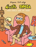 Ángel Sefija más chulo que un ocho Ángel Sefija más chulo que un ocho
