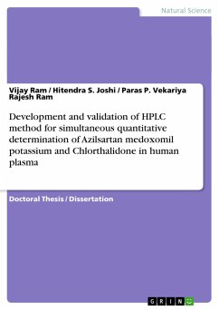 Development and validation of HPLC method for simultaneous quantitative determination of Azilsartan medoxomil potassium and Chlorthalidone in human plasma - Ram, Vijay;Ram, Paras P. Vekariya Rajesh;Joshi, Hitendra S.