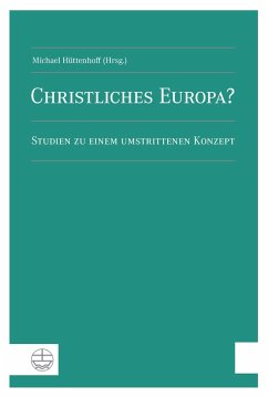 Christliches Europa? (eBook, PDF) - Hüttenhoff, Michael