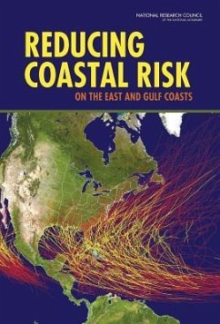 Reducing Coastal Risk on the East and Gulf Coasts - National Research Council; Division On Earth And Life Studies; Ocean Studies Board; Water Science And Technology Board; Committee on U S Army Corps of Engineers Water Resources Science Engineering and Planning Coastal Risk Reduction