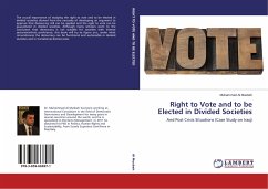 Right to Vote and to be Elected in Divided Societies