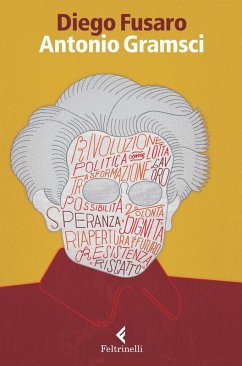 Cover Antonio Gramsci. La passione di essere nel mondo