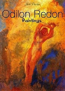 Odilon Redon: Paintings (eBook, ePUB) - Parker, Josh