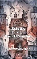 Estetik ve Sanat Felsefesi - Naci Soykan, Ömer