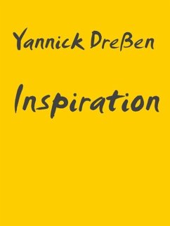 Inspiration (eBook, ePUB) - Dreßen, Yannick