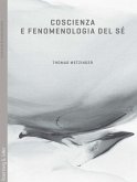 Coscienza e fenomenologia del sé Coscienza e fenomenologia del sé