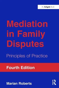 Mediation in Family Disputes - Roberts, Marian