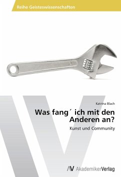 Was fang´ ich mit den Anderen an? Was fang´ ich mit den Anderen an?
