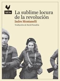 Cover La sublime locura de la revolución