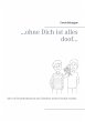 ...ohne Dich ist alles doof... (eBook,... - Bild 1