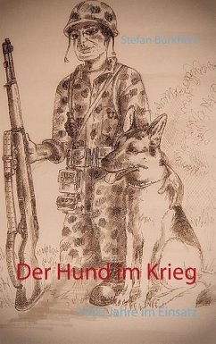 Der Hund im Krieg - Burkhart, Stefan