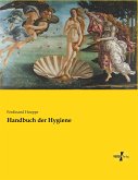 Handbuch der Hygiene