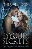 Psychic Secrets (Theta Waves, #1) (eBook, ePUB) Psychic Secrets (Theta Waves, #1) (eBook, ePUB)