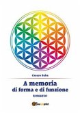 A memoria di forma e di funzione (eBook, ePUB)