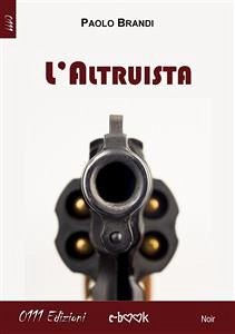 L'Altruista (eBook, ePUB) - Brandi, Paolo