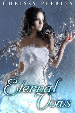 Eternal Vows (The Ruby Ring Saga, #1) (eBook, ePUB) - Peebles, Chrissy