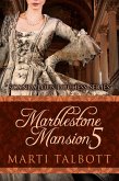 Marblestone Mansion, Book 5 (Scandalous Duchess Series, #5) (eBook, ePUB)