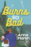 Burns So Bad (Lavender Creek Heroes, #3) (eBook, ePUB)