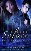 Heart of Solace: Sydney & Connor, Book #2 (The Edgehill Series) (eBook, ePUB)