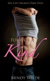 Four Of A Kind (Sin City Secrets Vol. 2) (eBook, ePUB) Four Of A Kind (Sin City Secrets Vol. 2) (eBook, ePUB)