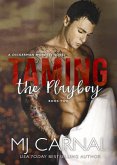 Taming the Playboy (The Moretti Novels, #2) (eBook, ePUB)