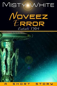 Noveez Error (Catati TY, #4) (eBook, ePUB) - White, Misty