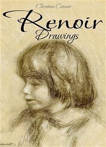 Renoir: Drawings (eBook, ePUB) - Connor, Christian