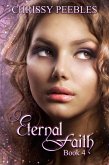 Eternal Faith - Book 4 (The Ruby Ring Saga, #4) (eBook, ePUB)