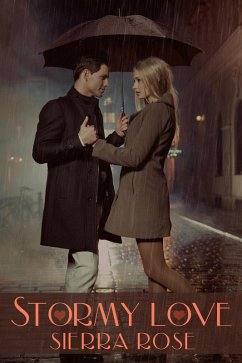 Stormy Love (eBook, ePUB) - Rose, Sierra