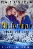 Misfortune (Christmas with Scrooge) (eBook, ePUB)