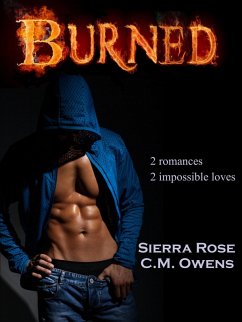 Burned (eBook, ePUB) - Owens, C. M.; Rose, Sierra