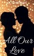 All Our Love (eBook, ePUB) - Bild 1