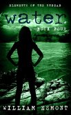 Water: A Zombie Apocalypse Novel (Elements of the Undead, #4) (eBook, ePUB)