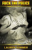 Fuck The Police (eBook, ePUB)