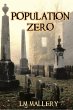Population Zero (A Dystopian Doomsday... - Bild 1
