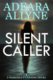 Silent Caller (Warfield's Landing, #1) (eBook, ePUB)
